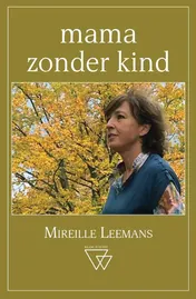 Omslag van Mama zonder kind
