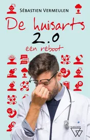 Omslag van De huisarts 2.0, een reboot