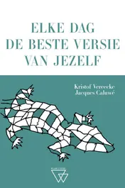 Omslag van Elke dag de beste versie van jezelf