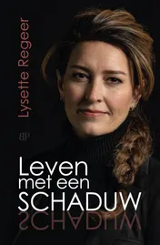 Omslag van Leven met een schaduw