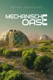 Omslag van Mechanische oase