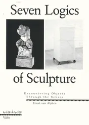 Omslag van Seven Logics of Sculpture