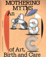 Omslag van Mothering Myths