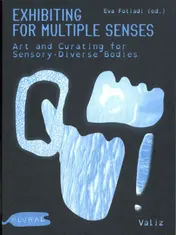 Omslag van Exhibiting for Multiple Senses
