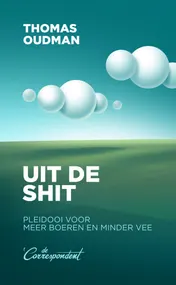 Omslag van Uit de shit