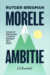 Omslag van Morele ambitie