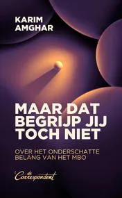 Omslag van Maar dat begrijp jij toch niet