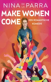 Omslag van Make women come