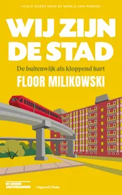 Omslag van Wij zijn de stad