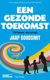 Omslag van Een gezonde toekomst
