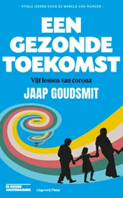 Omslag van Een gezonde toekomst