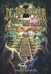 Omslag van De Torenclub en het mysterie van de Maya's