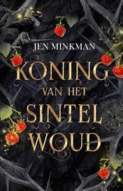 Omslag van Koning van het Sintelwoud