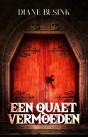 Omslag van Een quaet vermoeden