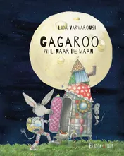 Omslag van Gagaroo wil naar de maan