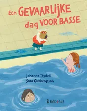 Omslag van Een gevaarlijke dag voor Basse