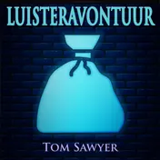 Omslag van Luisteravontuur - Tom Sawyer