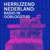 Omslag van Herrijzend Nederland - radio in Oorlogstijd