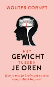 Omslag van Het gewicht tussen je oren