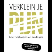 Omslag van Verklein je pijn