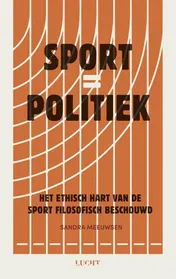 Omslag van Sport = Politiek