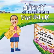 Omslag van Sammy de superheld is vriendelijk