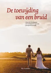 Omslag van De toewijding van een bruid