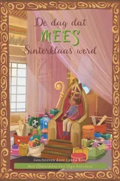 Omslag van De dag dat Mees Sinterklaas werd