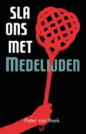 Omslag van Sla ons met medelijden