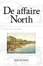 Omslag van De Affaire North