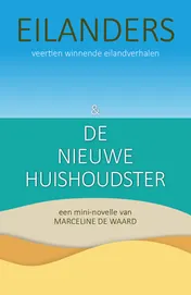 Omslag van Eilanders & De Nieuwe Huishoudster