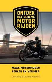 Omslag van Ontdek het ultieme motorrijden