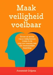 Omslag van Maak veiligheid voelbaar