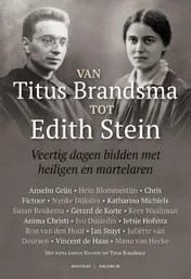 Omslag van Van Titus Brandsma tot Edith Stein