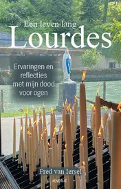 Omslag van Een leven lang Lourdes
