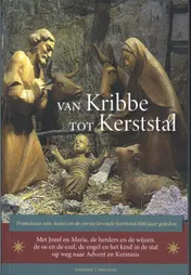 Omslag van Van kribbe tot kerststal