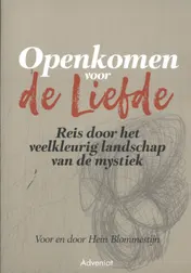 Omslag van Openkomen voor de liefde