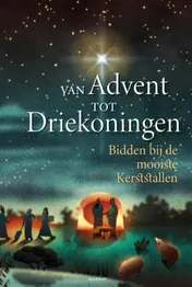 Omslag van Van Advent tot Driekoningen