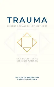 Omslag van Trauma, je bent gek als je het niet hebt