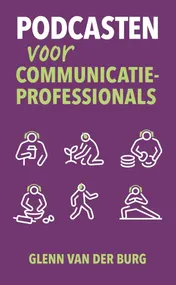 Omslag van Podcasten voor communicatieprofessionals