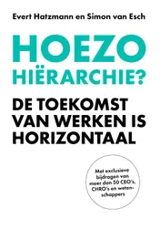 Omslag van Hoezo hiërarchie?