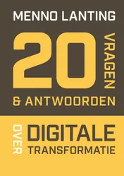 Omslag van 20 vragen & antwoorden over digitale transformatie