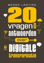 Omslag van 20 vragen & antwoorden over digitale transformatie