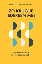 Omslag van Zo krijg je iedereen mee