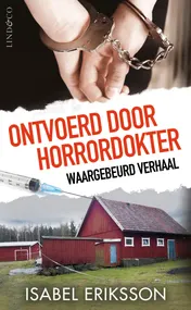 Omslag van Ontvoerd door horrordokter