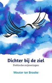 Omslag van Dichter bij de ziel