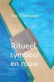 Omslag van Ritueel, symbool en rouw