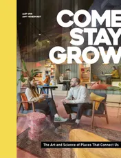 Omslag van Come, Stay, Grow