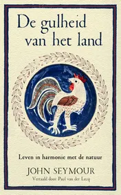 Omslag van De gulheid van het land