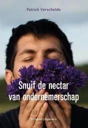 Omslag van Snuif de nectar van ondernemerschap